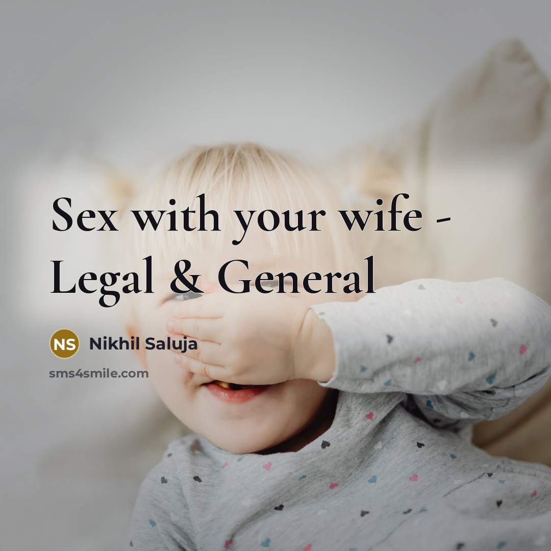 “Sex with your wife - Legal & General…” quote by Nikhil Saluja