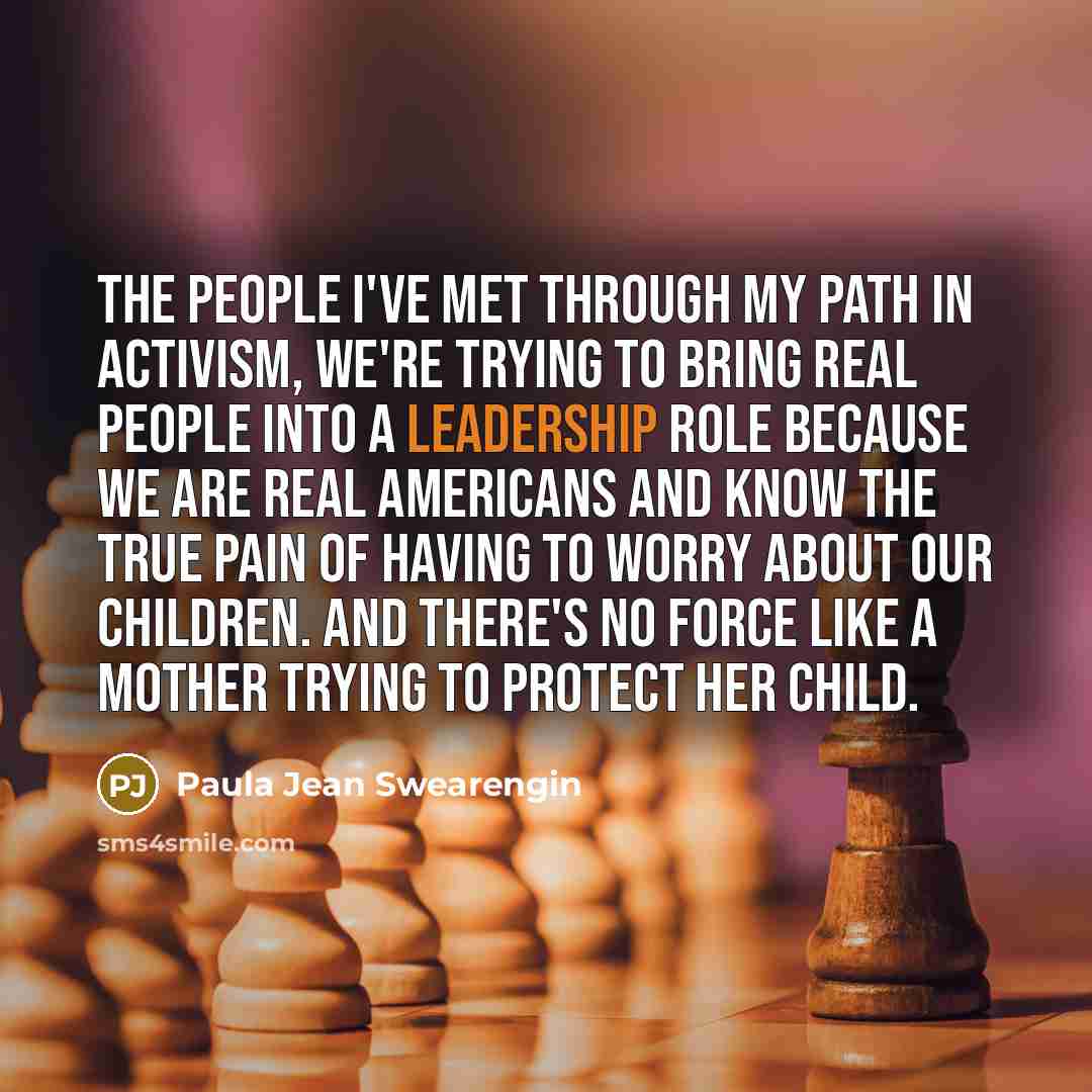 “The people I've met through my path in activism, we're…” quote by Paula Jean Swearengin