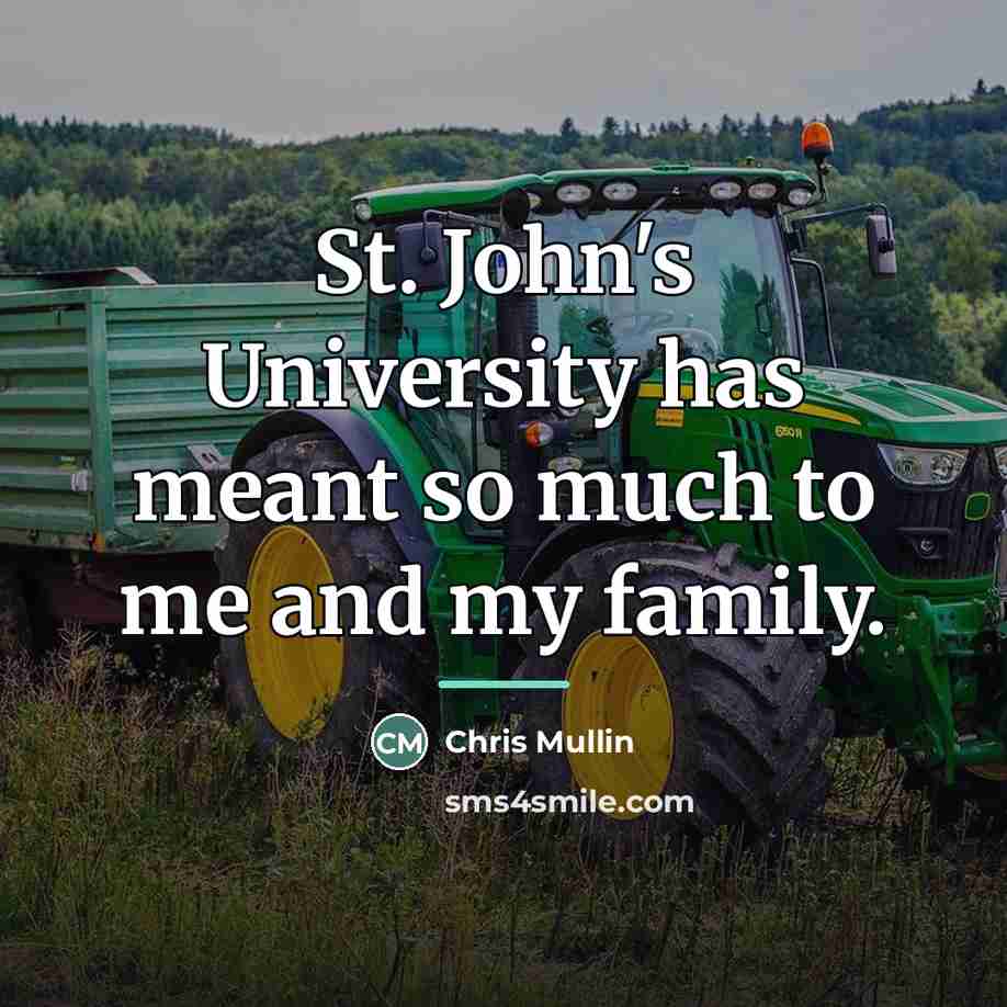 “St. John's University has meant so much to me and…” quote by Chris Mullin