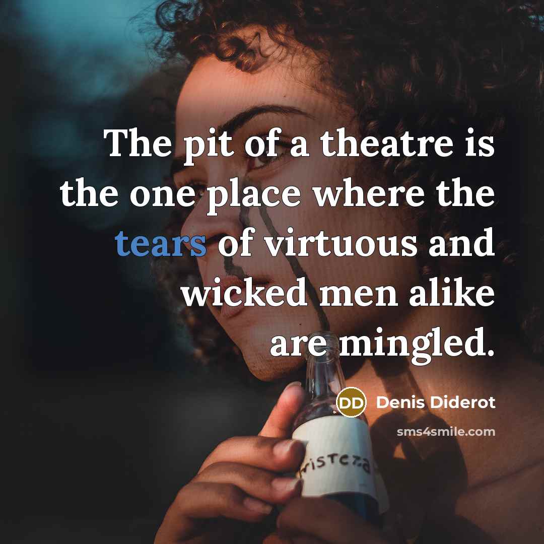 “The pit of a theatre is the one place where…” quote by Denis Diderot