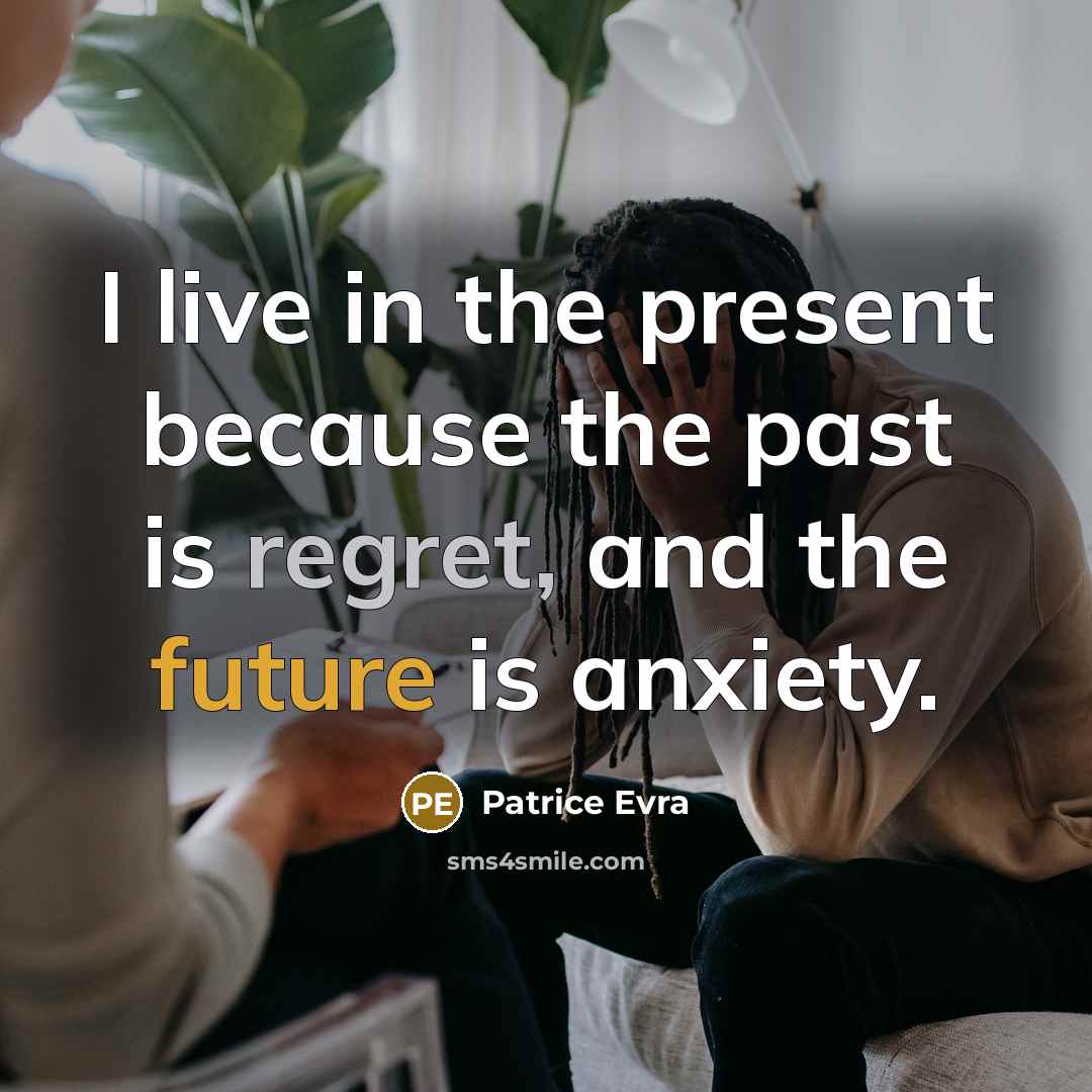 “I live in the present because the past is regret,…” quote by Patrice Evra