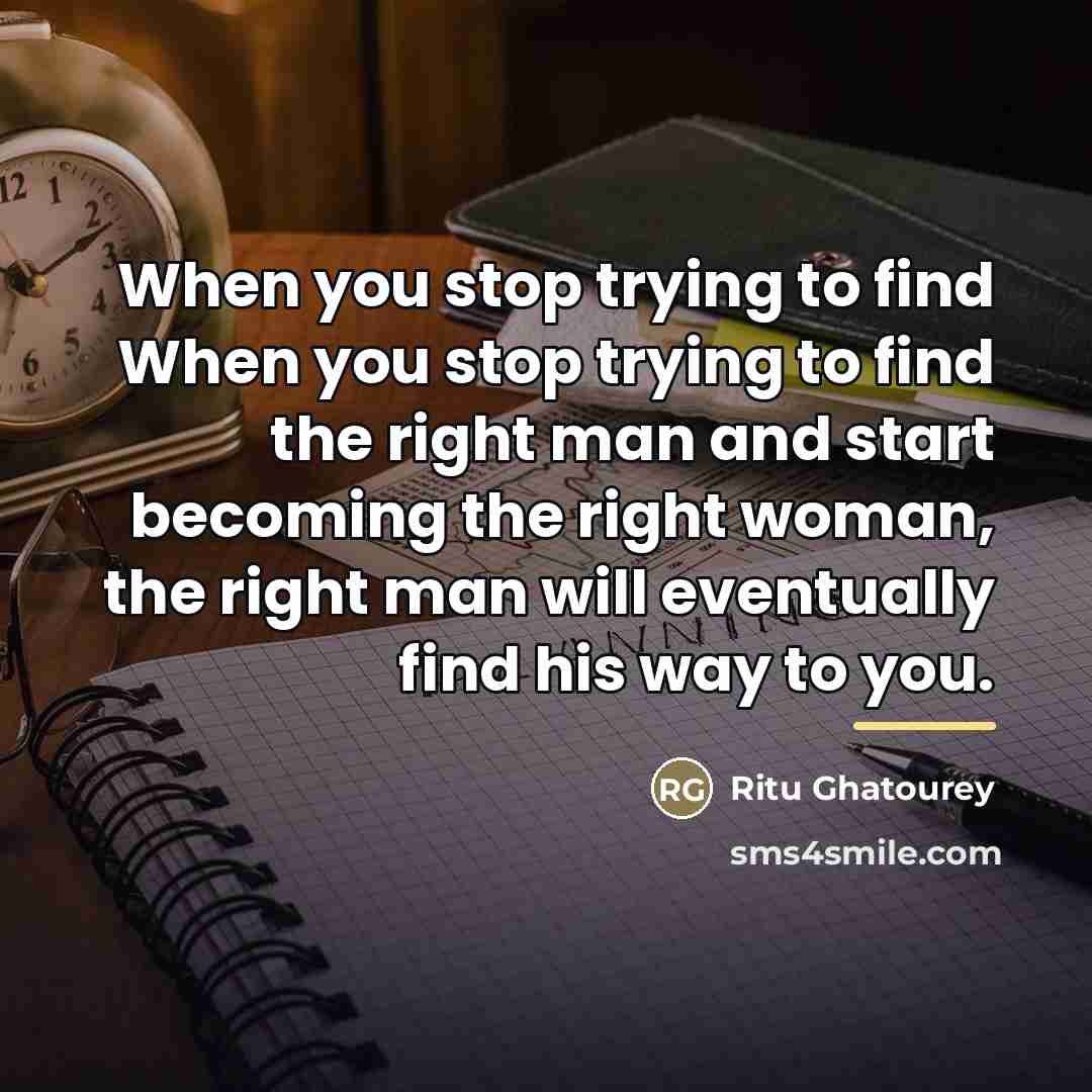 “When you stop trying to find When you stop trying…” quote by Ritu Ghatourey