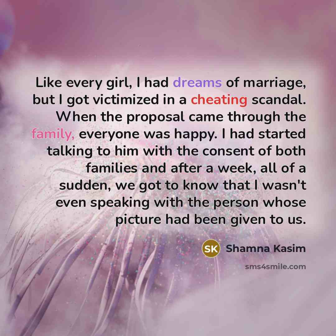 “Like every girl, I had dreams of marriage, but I…” quote by Shamna Kasim