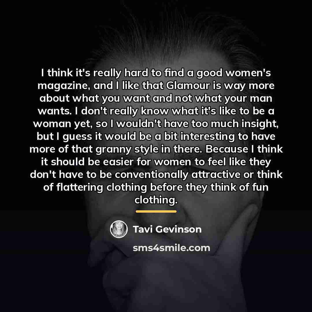“I think it's really hard to find a good women's…” quote by Tavi Gevinson