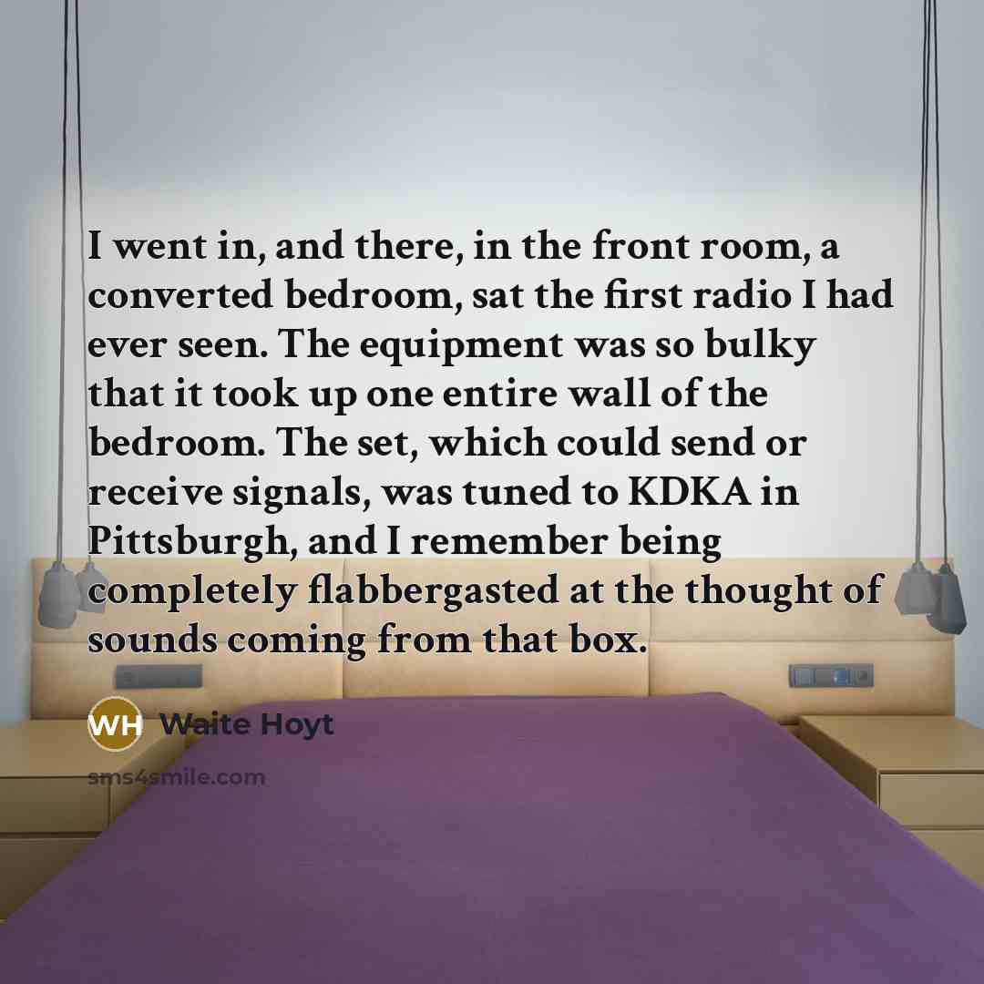 “I went in, and there, in the front room, a…” quote by Waite Hoyt