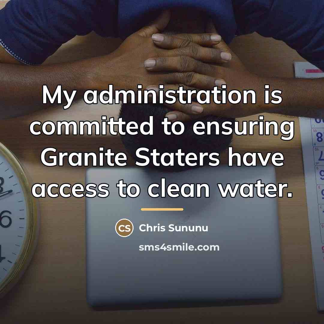 “My administration is committed to ensuring Granite Staters have access…” quote by Chris Sununu