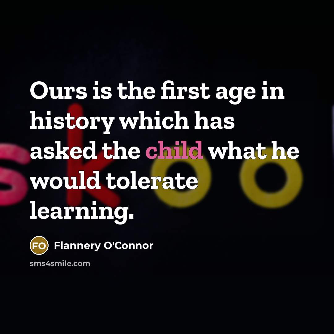 “Ours is the first age in history which has asked…” quote by Flannery O'Connor