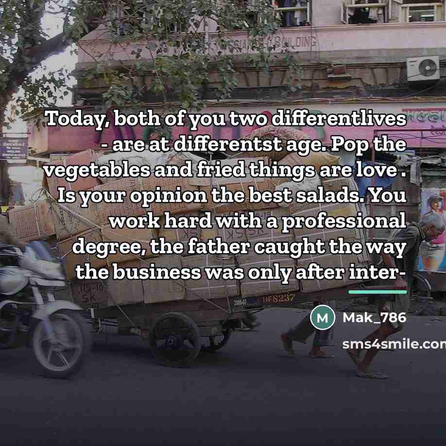 “Today, both of you two differentlives - are at differentst…” quote by Mak_786