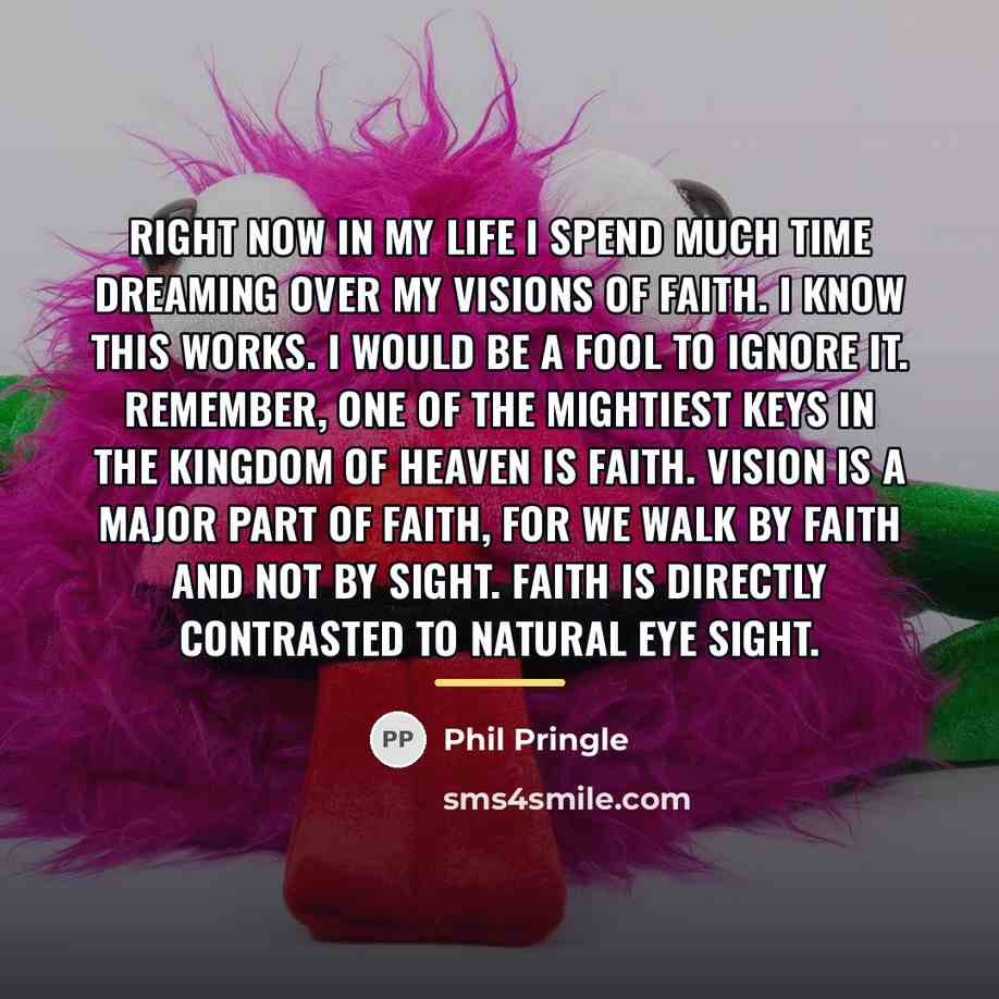 “Right now in my life I spend much time dreaming…” quote by Phil Pringle