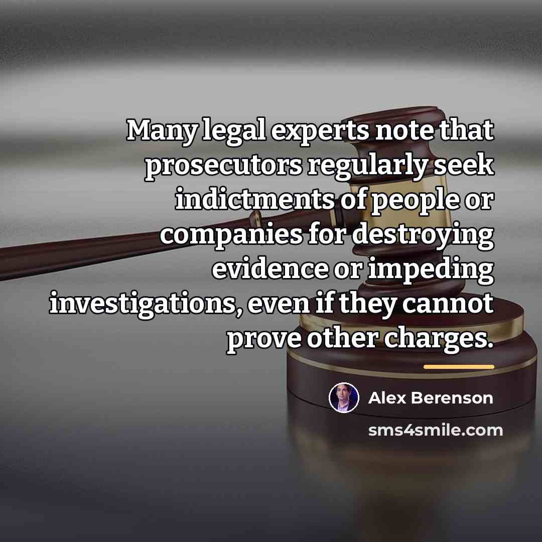 “Many legal experts note that prosecutors regularly seek indictments of…” quote by Alex Berenson
