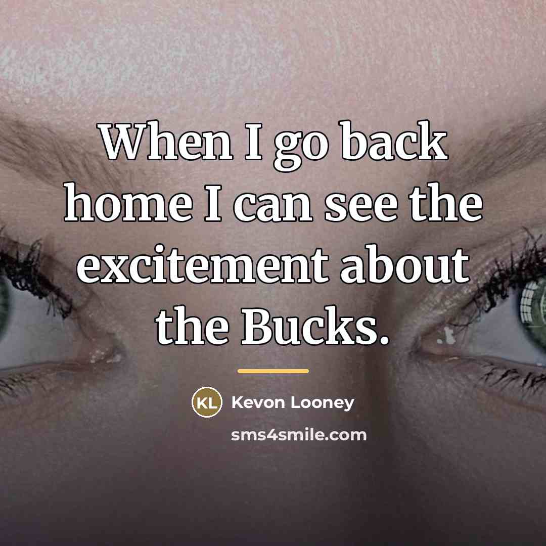 “When I go back home I can see the excitement…” quote by Kevon Looney