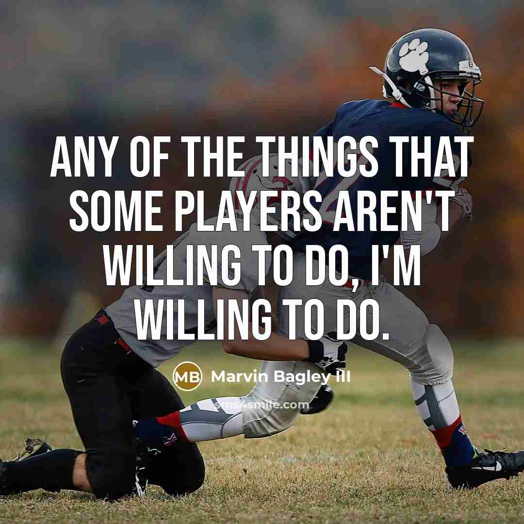 “Any of the things that some players aren't willing to…” quote by Marvin Bagley III