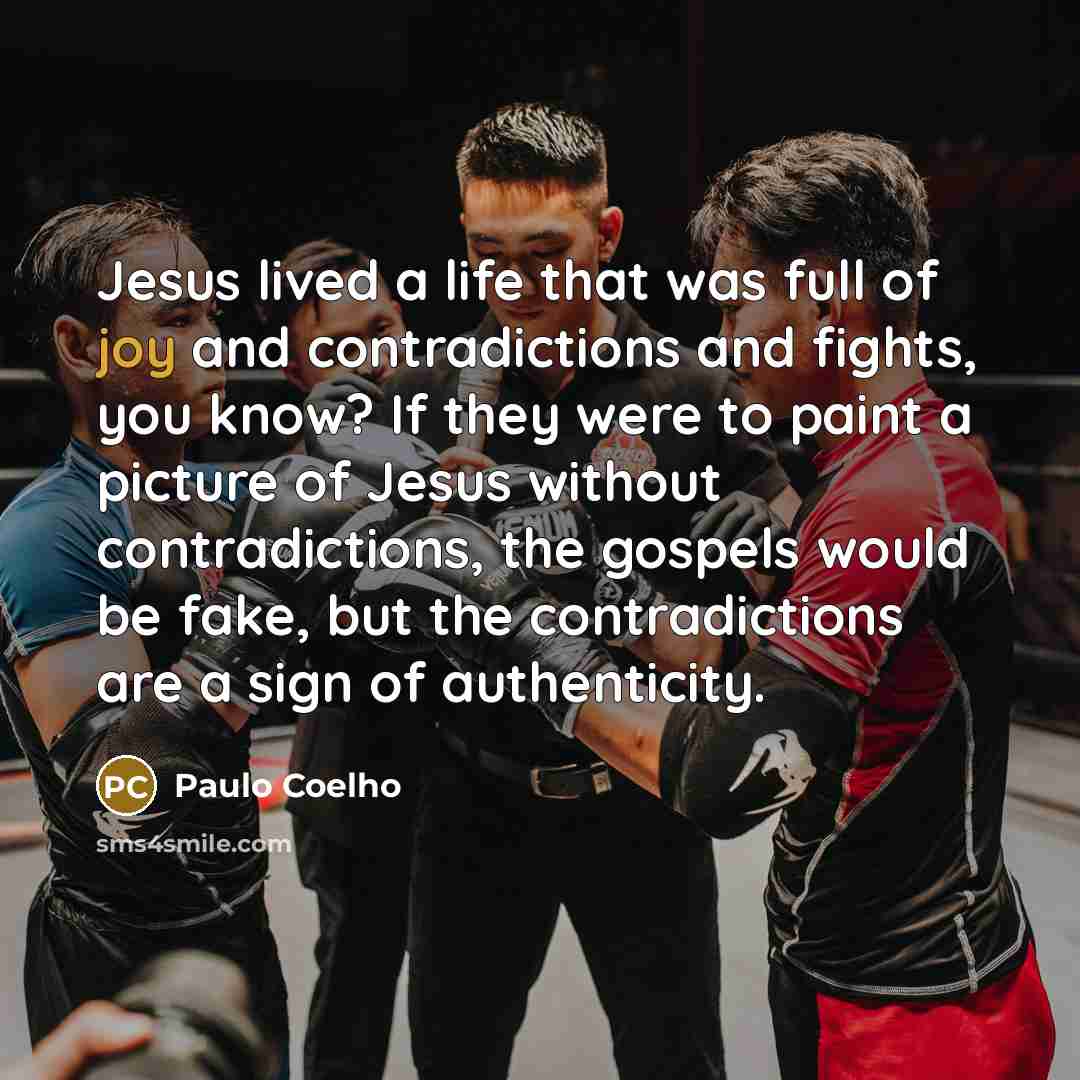 “Jesus lived a life that was full of joy and…” quote by Paulo Coelho
