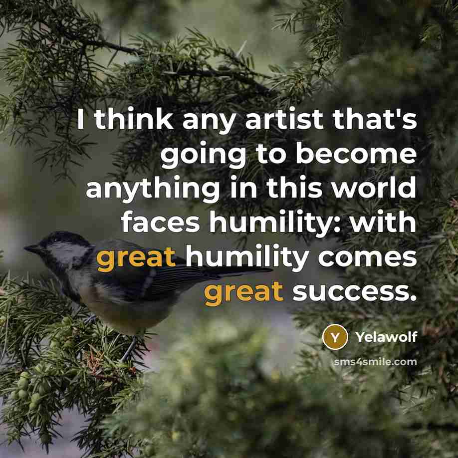 “I think any artist that's going to become anything in…” quote by Yelawolf