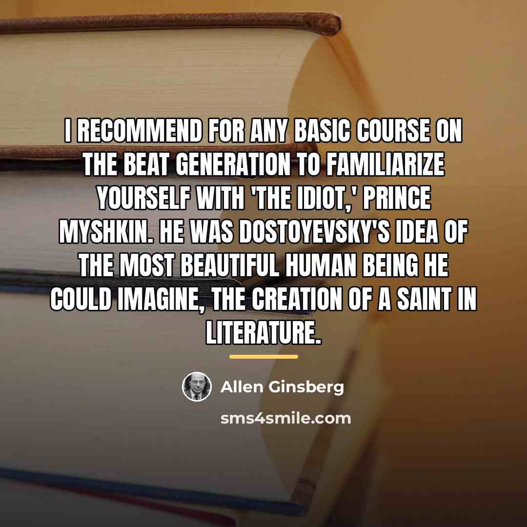 “I recommend for any basic course on the Beat Generation…” quote by Allen Ginsberg