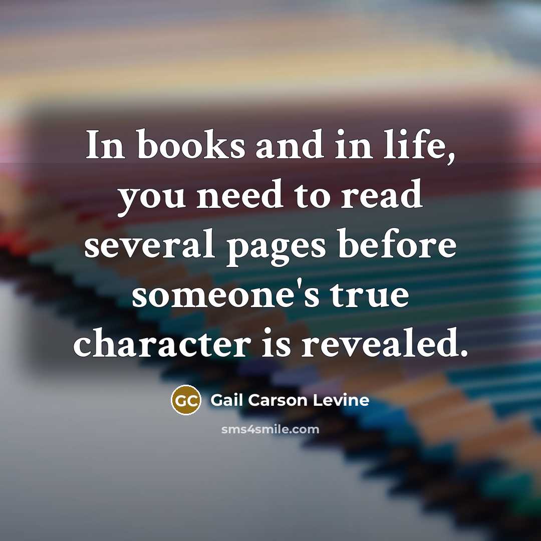 “In books and in life, you need to read several…” quote by Gail Carson Levine