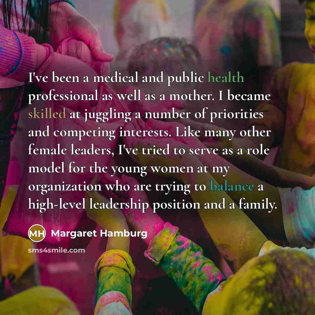 “I've been a medical and public health professional as well…” quote by Margaret Hamburg