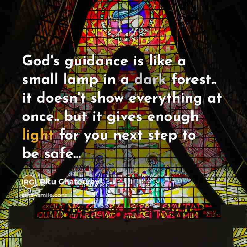 “God's guidance is like a small lamp in a dark…” quote by Ritu Ghatourey