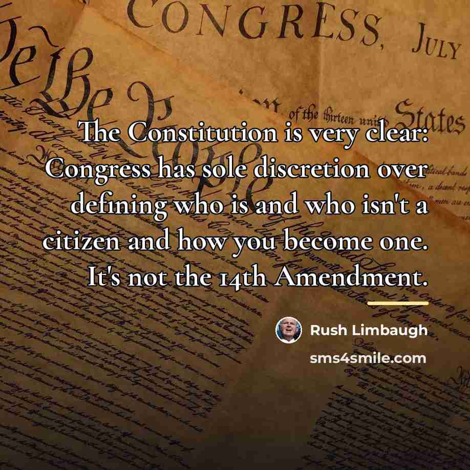 “The Constitution is very clear: Congress has sole discretion over…” quote by Rush Limbaugh