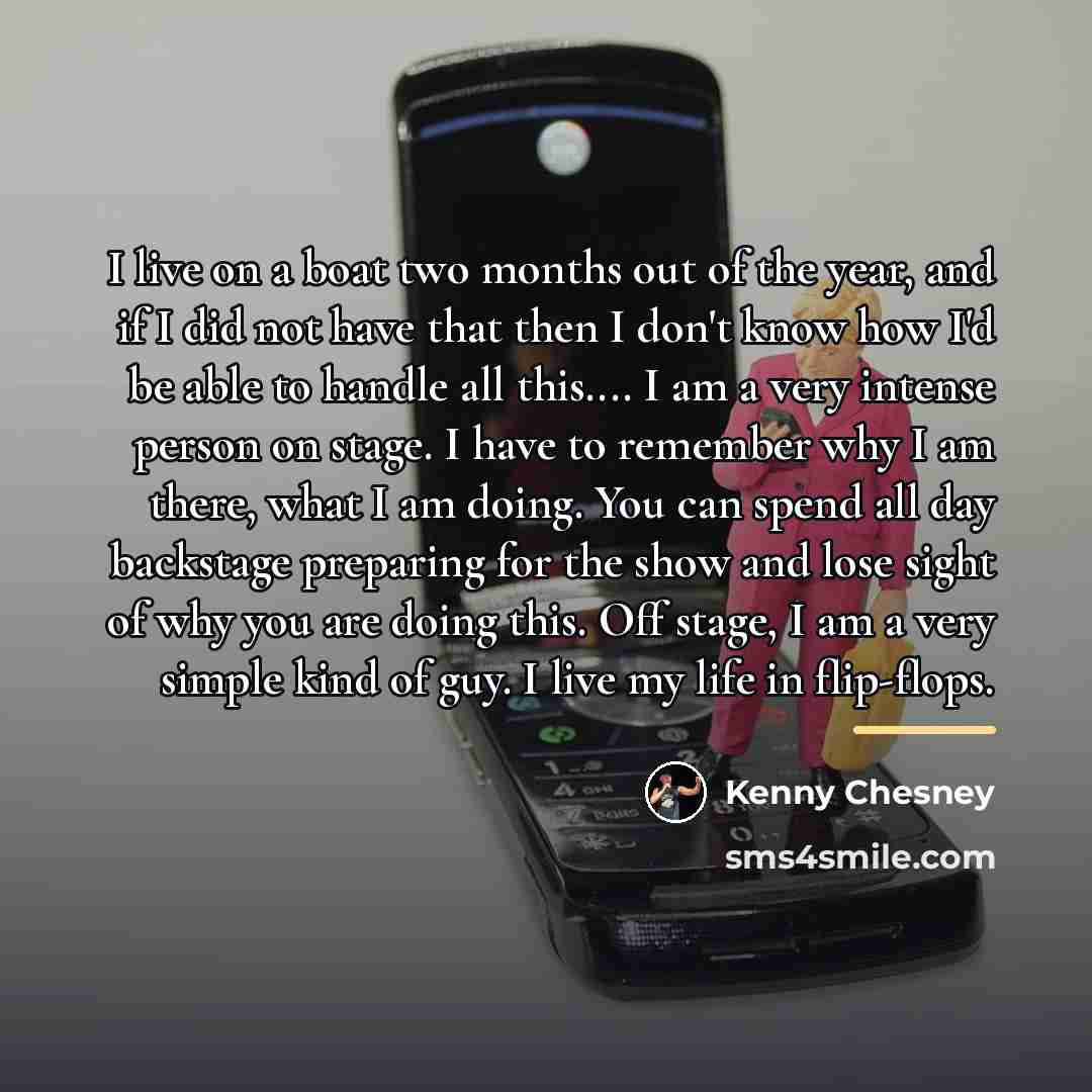 “I live on a boat two months out of the…” quote by Kenny Chesney