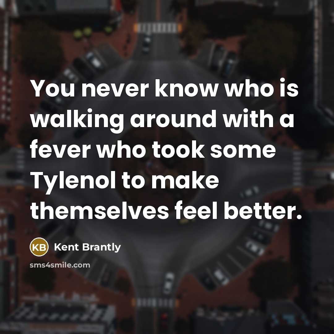 “You never know who is walking around with a fever…” quote by Kent Brantly