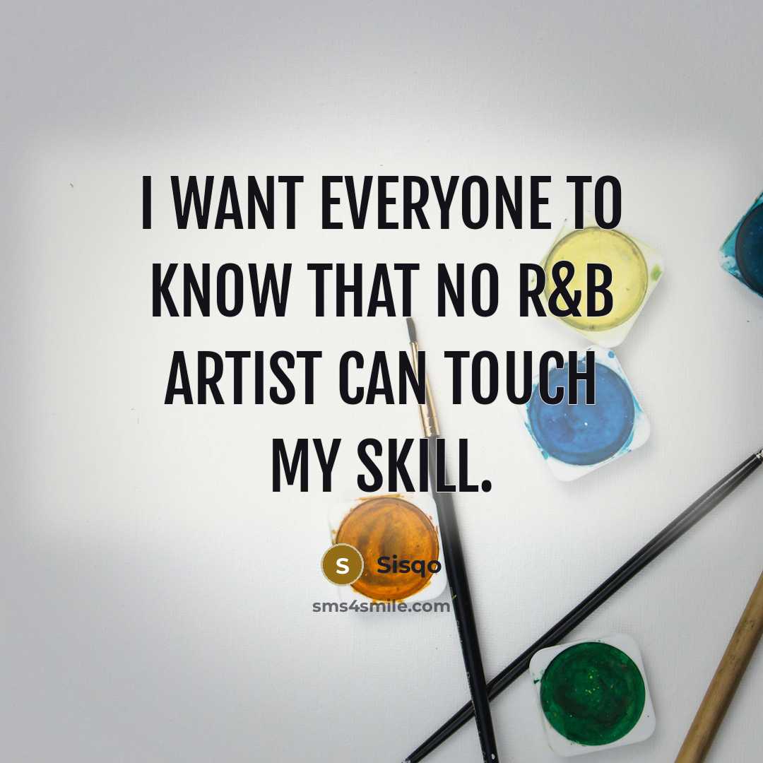 “I want everyone to know that no R&B artist can…” quote by Sisqo