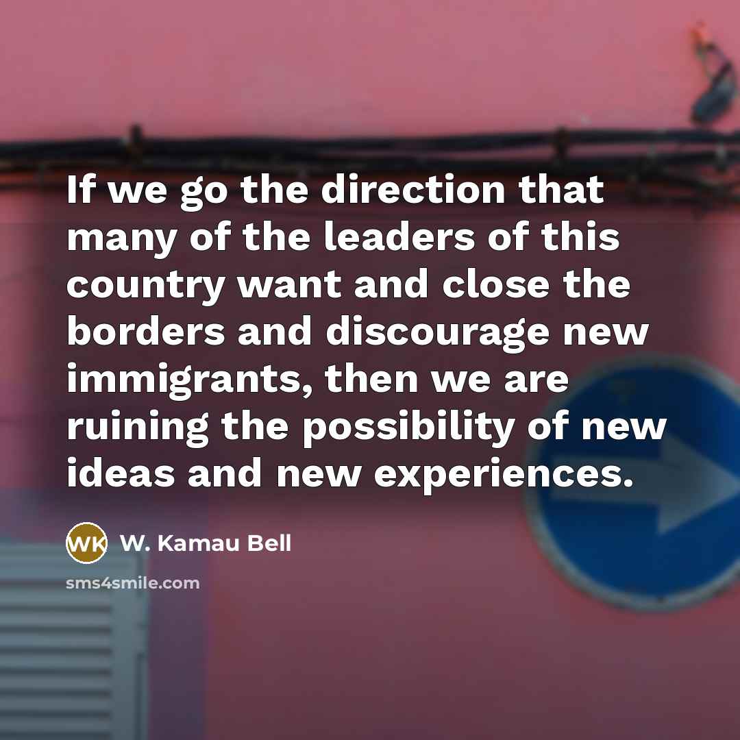 “If we go the direction that many of the leaders…” quote by W. Kamau Bell