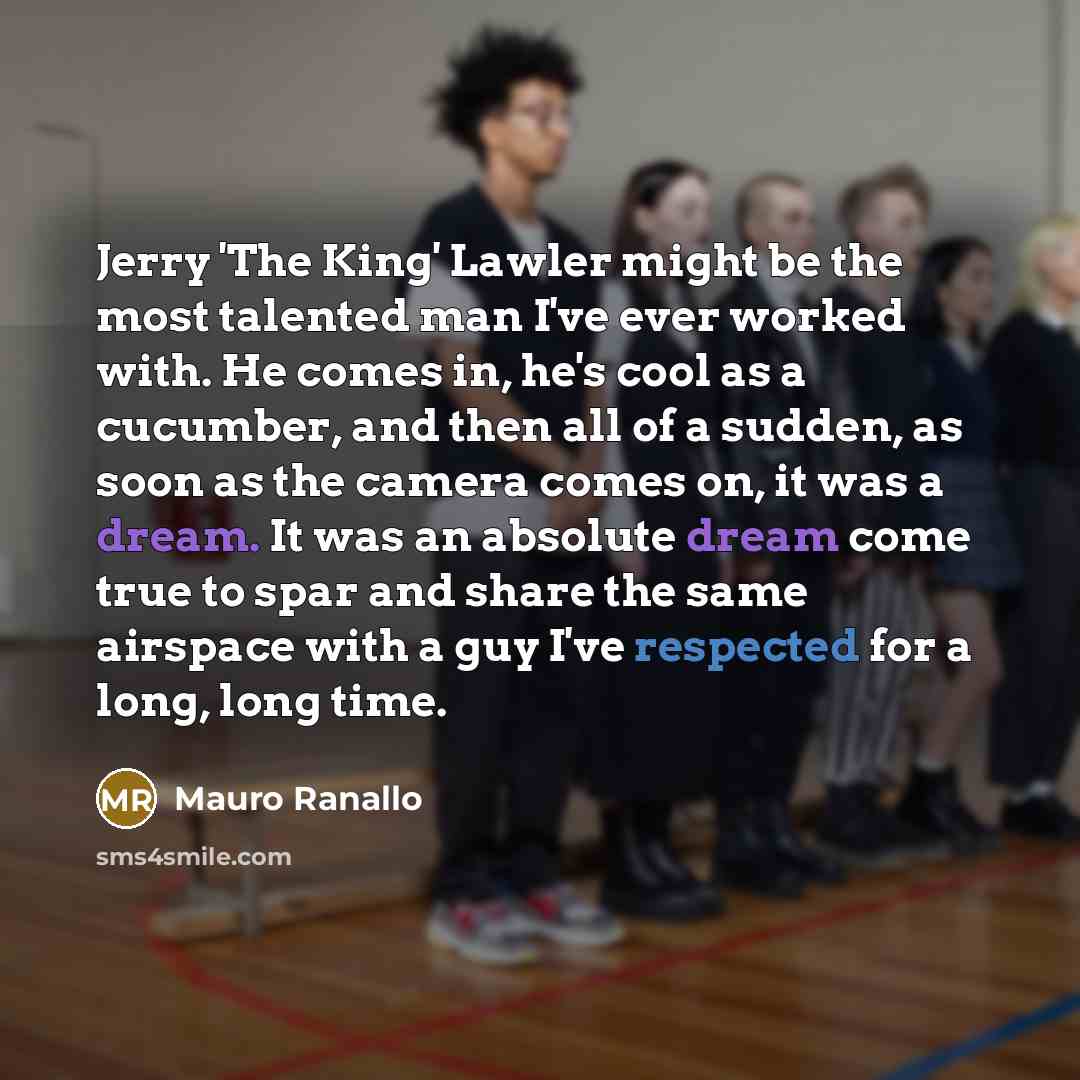 “Jerry 'The King' Lawler might be the most talented man…” quote by Mauro Ranallo