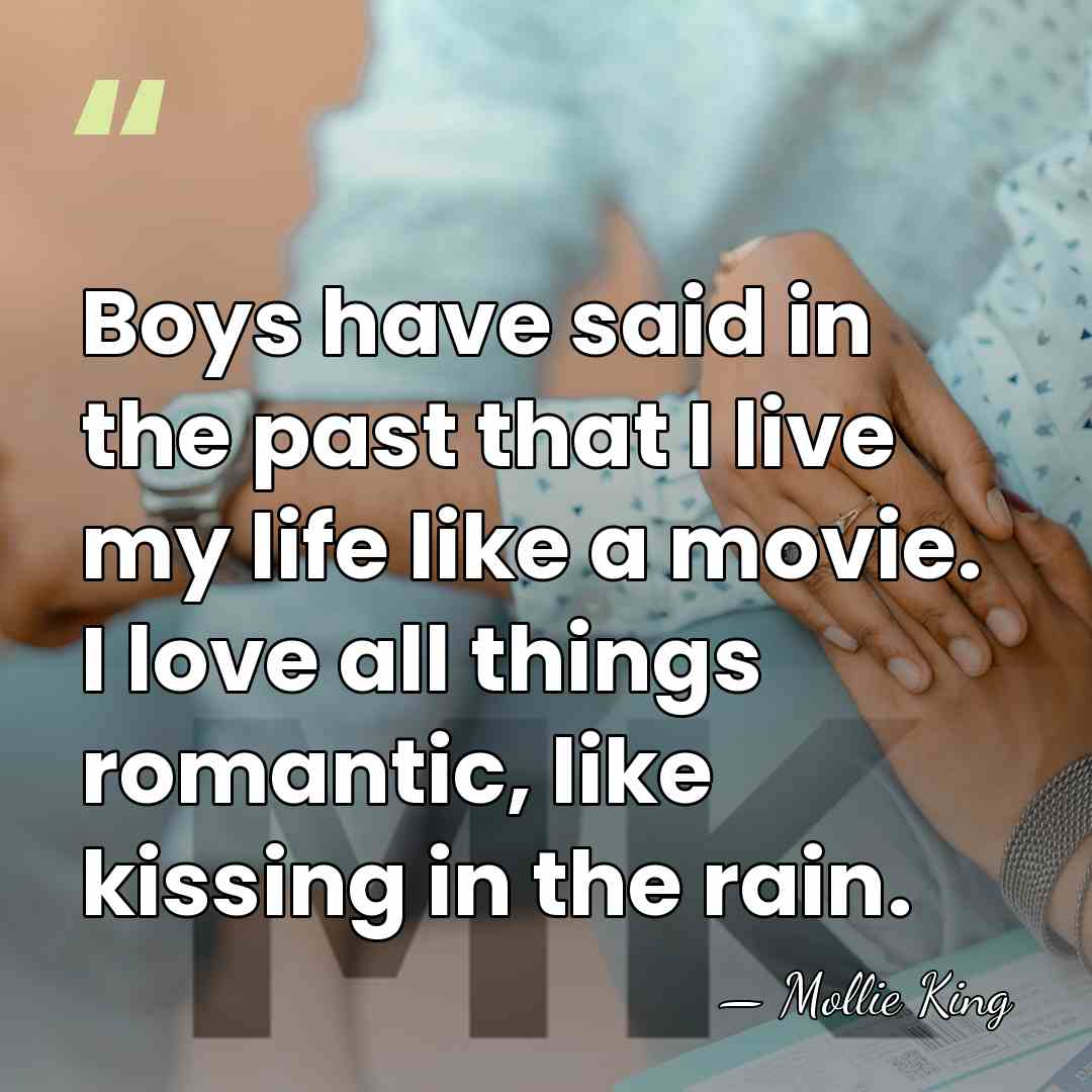 Boys have said in the past that I live my life like&hellip; - Mollie King