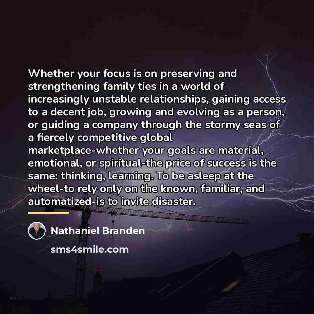 “Whether your focus is on preserving and strengthening family ties…” quote by Nathaniel Branden