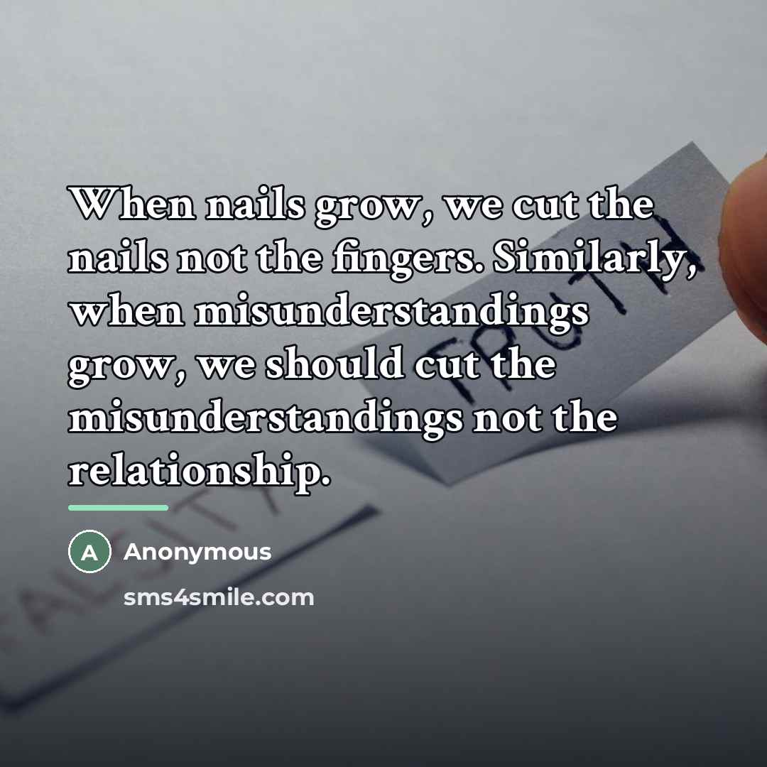“When nails grow, we cut the nails not the fingers.…” quote by Anonymous