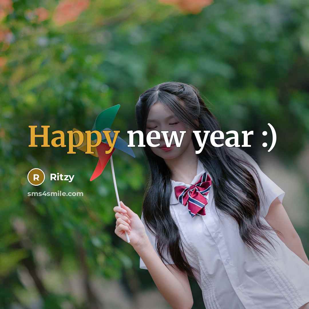 “Happy new year :)…” quote by Ritzy