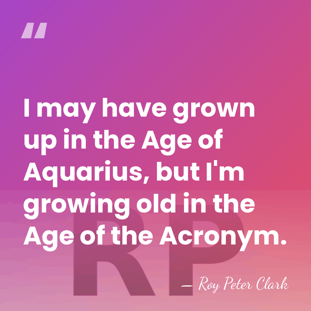 I may have grown up in the Age of Aquarius, but I'm&hellip; - Roy Peter Clark
