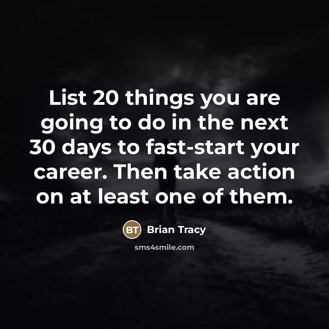 “List 20 things you are going to do in the…” quote by Brian Tracy