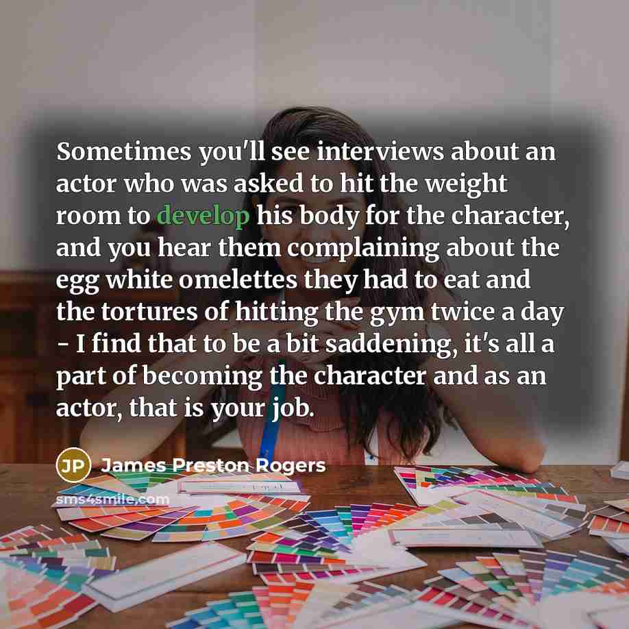 “Sometimes you'll see interviews about an actor who was asked…” quote by James Preston Rogers