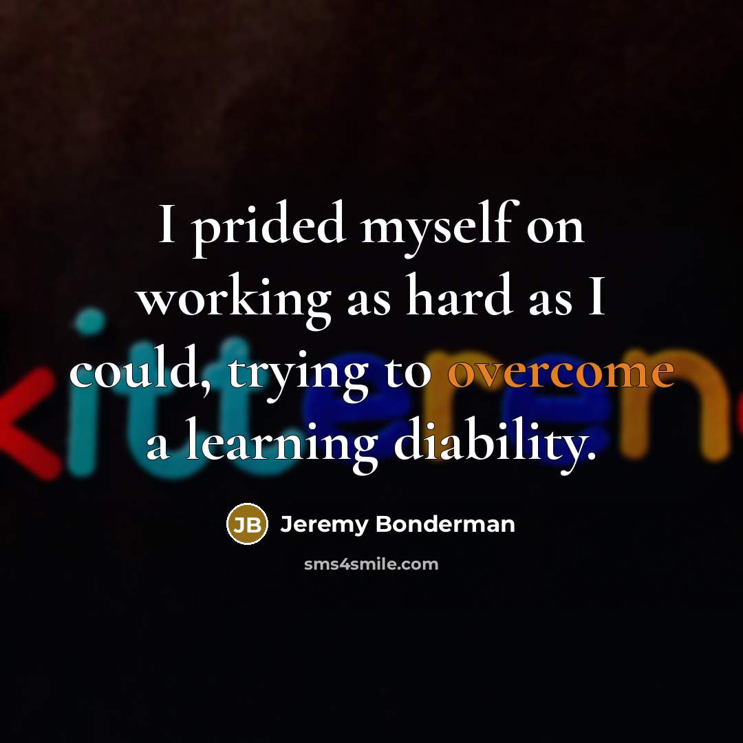 “I prided myself on working as hard as I could,…” quote by Jeremy Bonderman