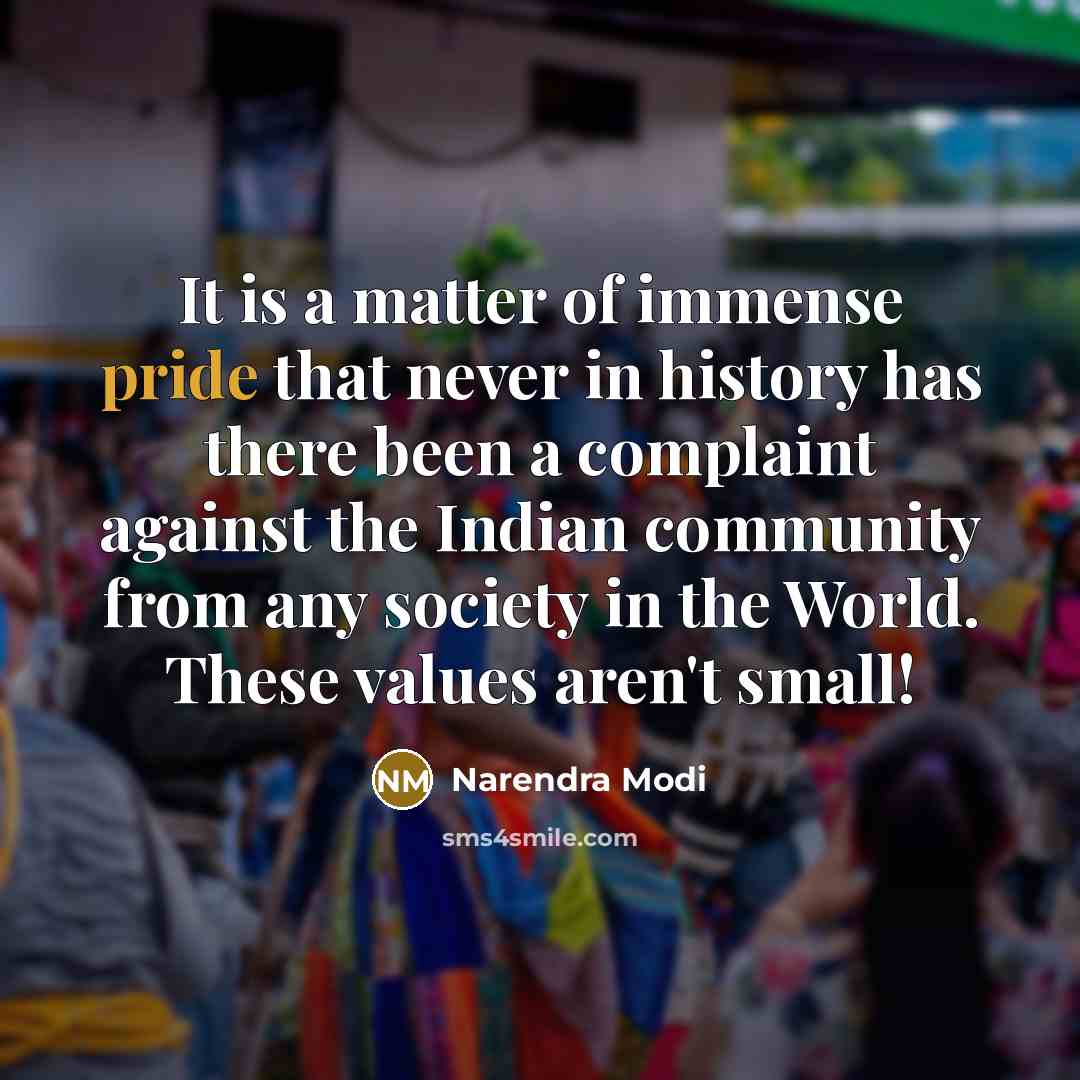 “It is a matter of immense pride that never in…” quote by Narendra Modi