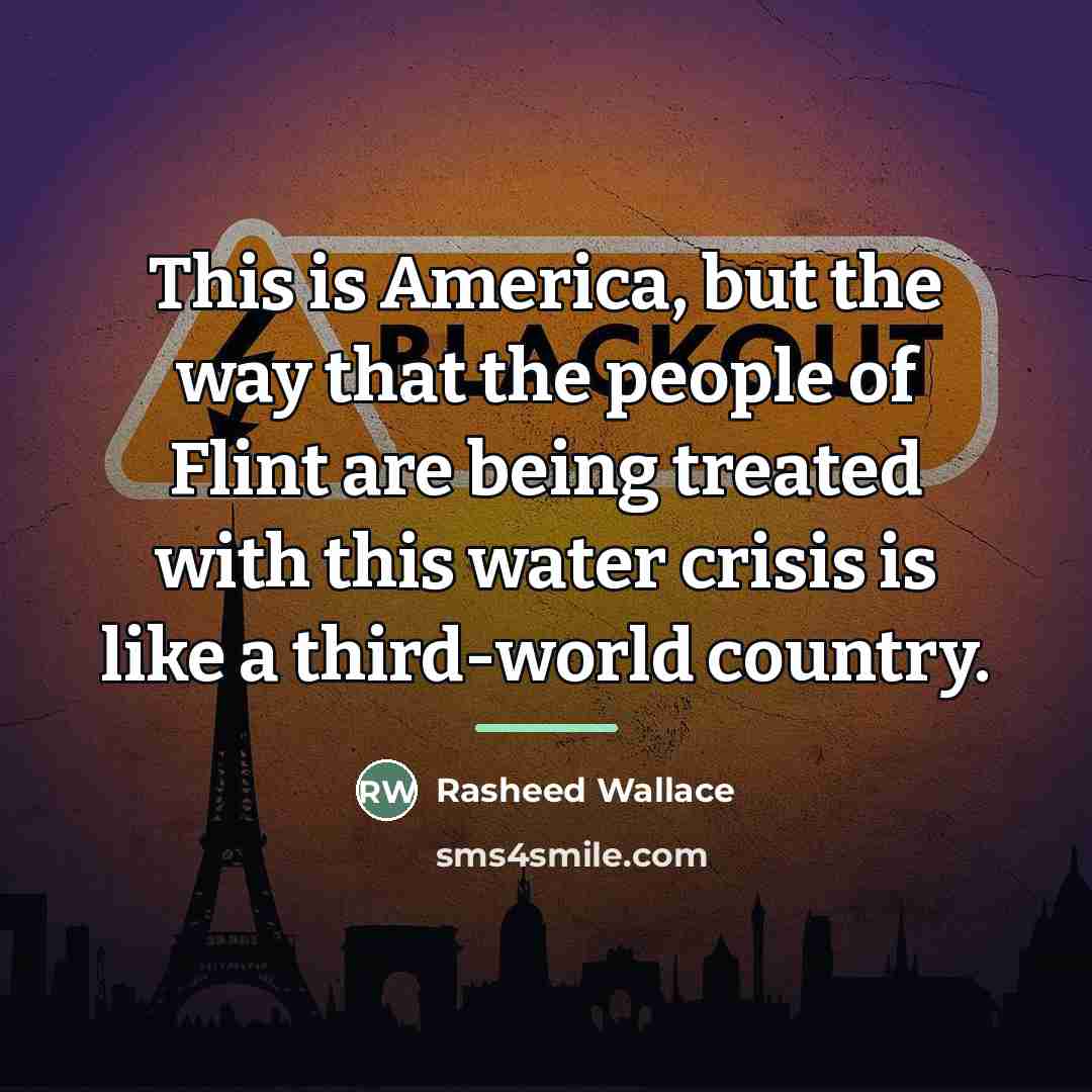 “This is America, but the way that the people of…” quote by Rasheed Wallace