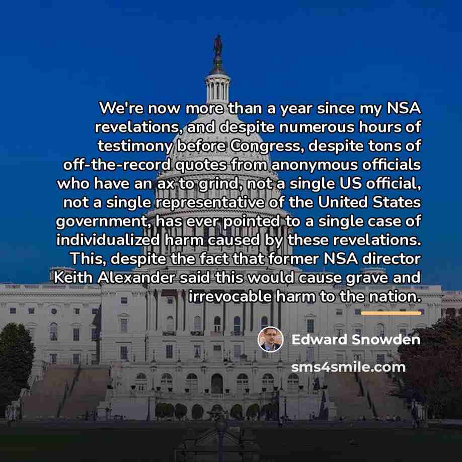 “We're now more than a year since my NSA revelations,…” quote by Edward Snowden
