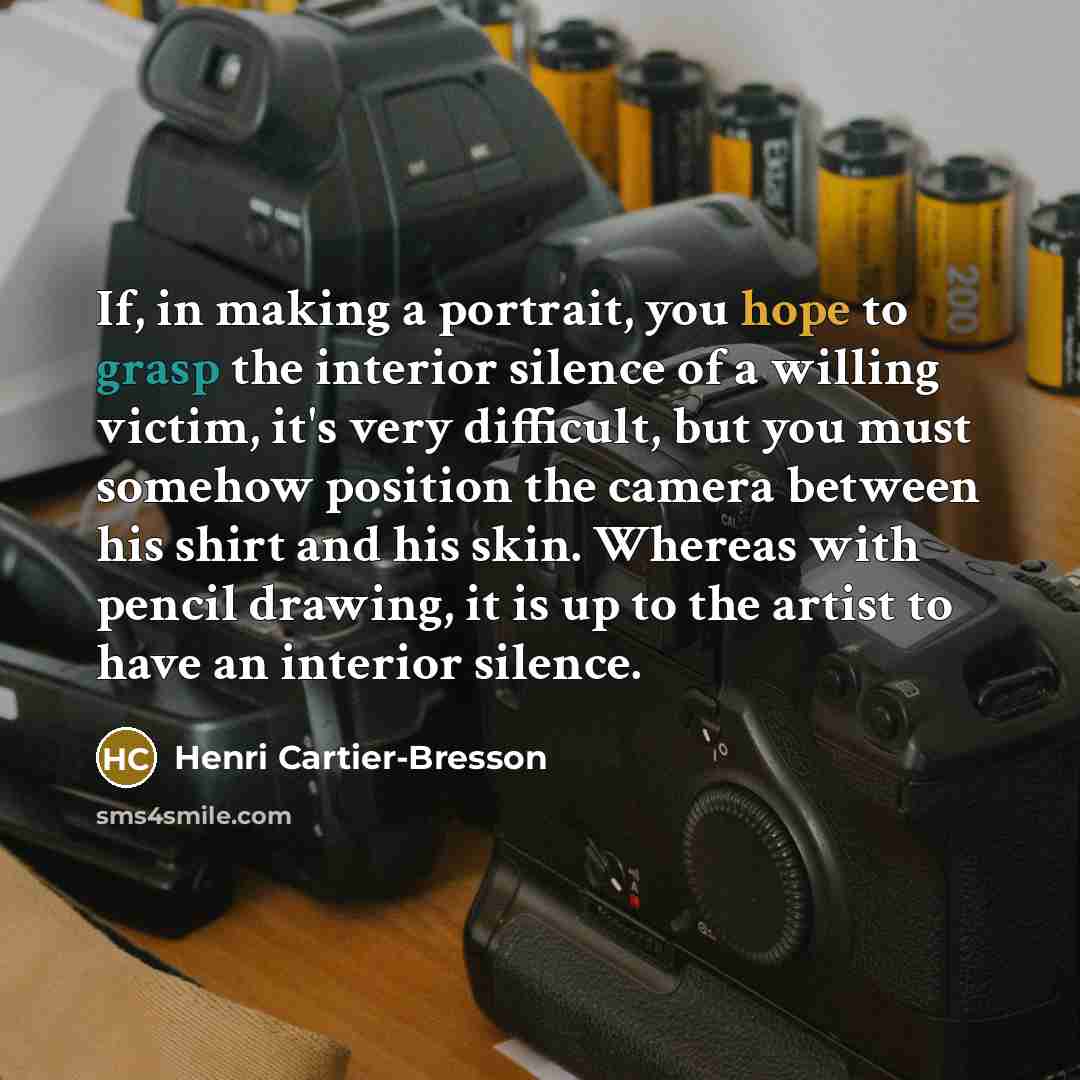 “If, in making a portrait, you hope to grasp the…” quote by Henri Cartier-Bresson