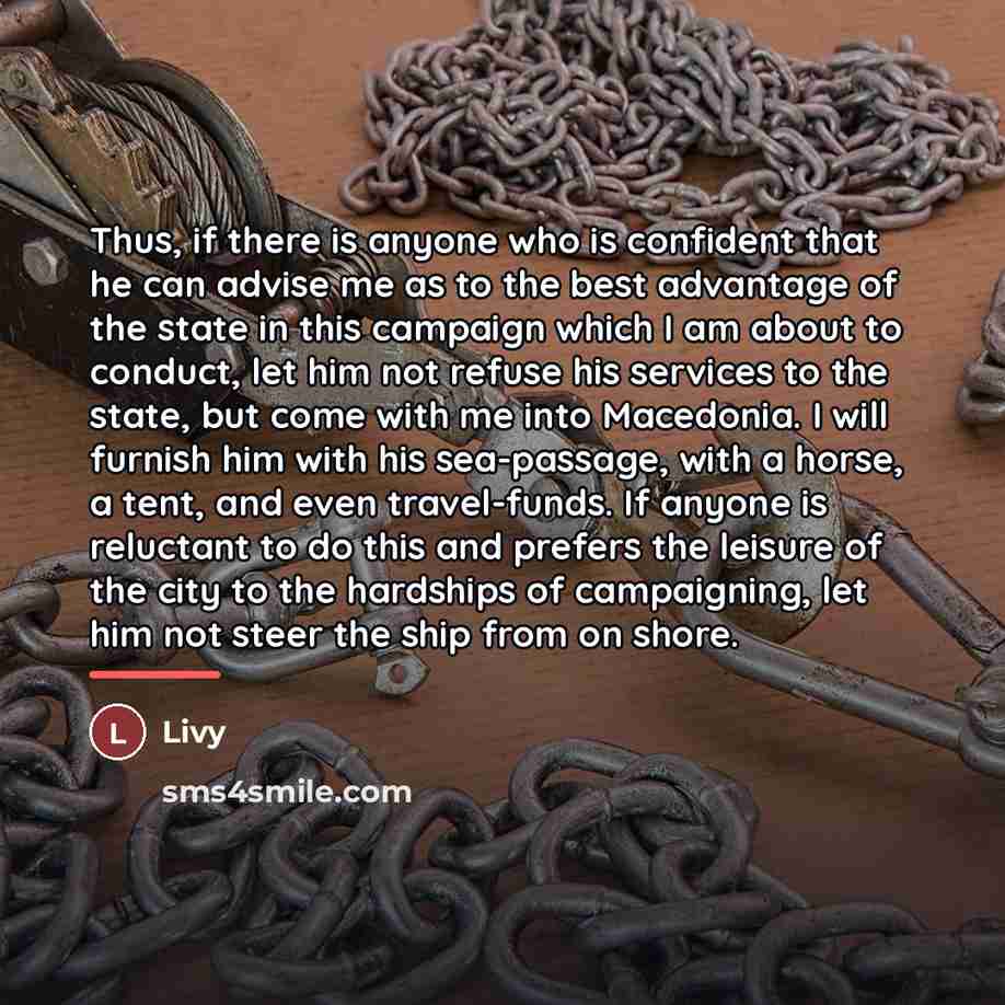 “Thus, if there is anyone who is confident that he…” quote by Livy