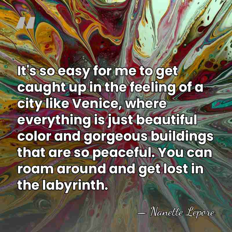 It's so easy for me to get caught up in the feeling&hellip; - Nanette Lepore