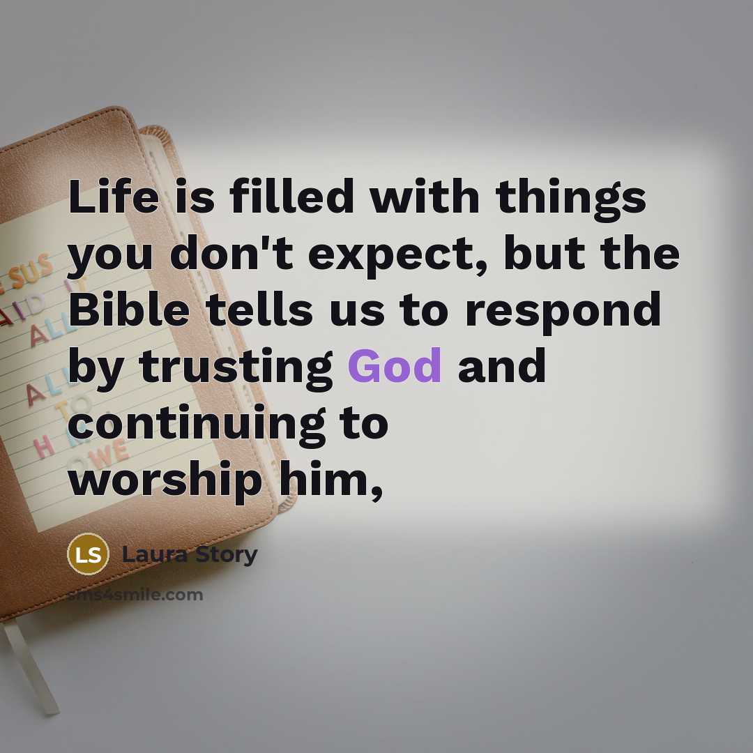 “Life is filled with things you don't expect, but the…” quote by Laura Story