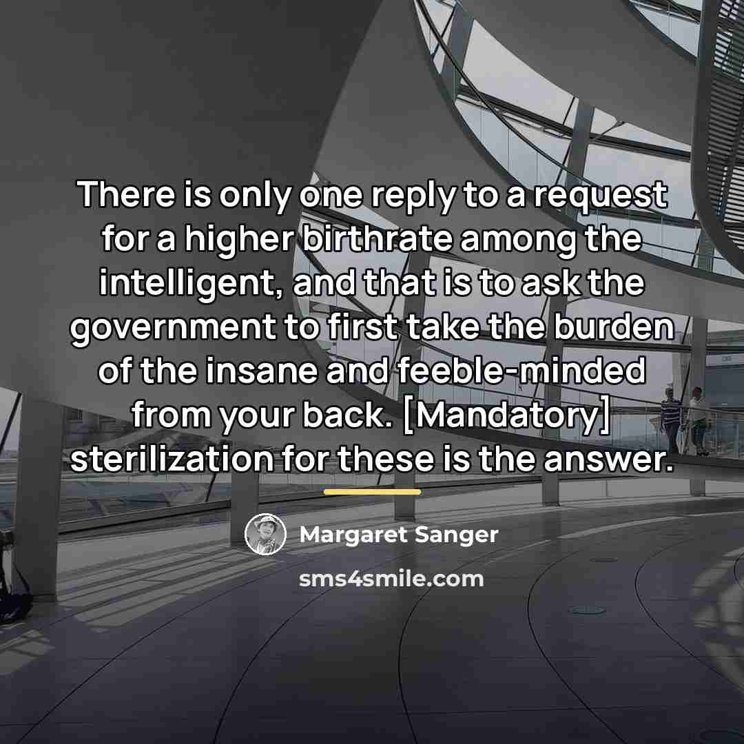 “There is only one reply to a request for a…” quote by Margaret Sanger