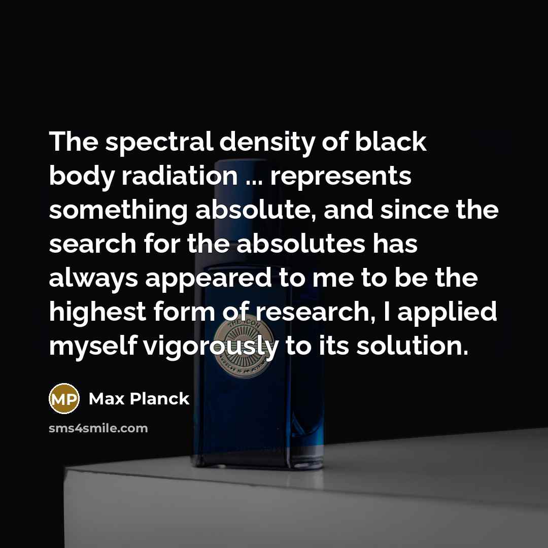 “The spectral density of black body radiation ... represents something…” quote by Max Planck