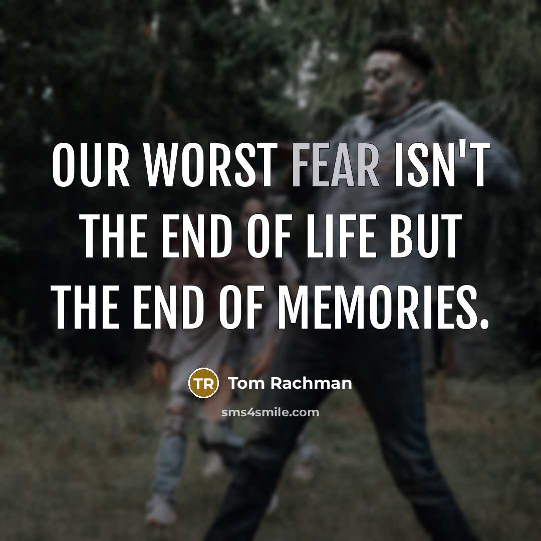 “Our worst fear isn't the end of life but the…” quote by Tom Rachman