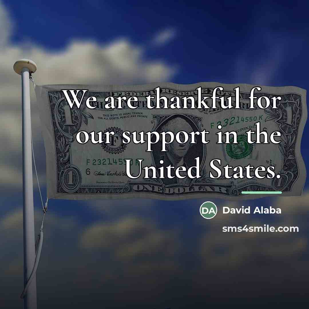 “We are thankful for our support in the United States.…” quote by David Alaba