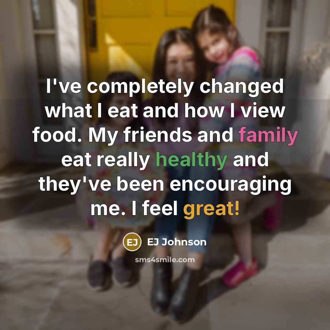 “I've completely changed what I eat and how I view…” quote by EJ Johnson