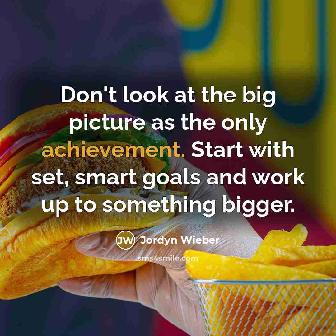 “Don't look at the big picture as the only achievement.…” quote by Jordyn Wieber
