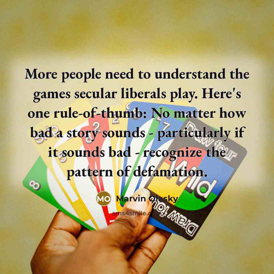 “More people need to understand the games secular liberals play.…” quote by Marvin Olasky